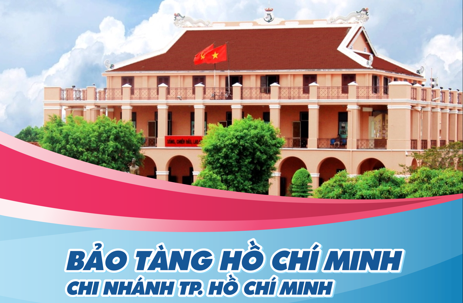 CÁC ĐỊA CHỈ ĐỎ, DI TÍCH LỊCH SỬ TRÊN ĐỊA BÀN THÀNH PHỐ HỒ CHÍ MINH