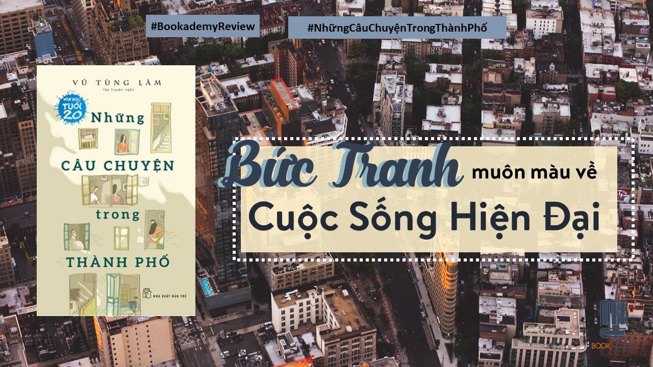 Sách “NHỮNG CÂU CHUYỆN TRONG THÀNH PHỐ”