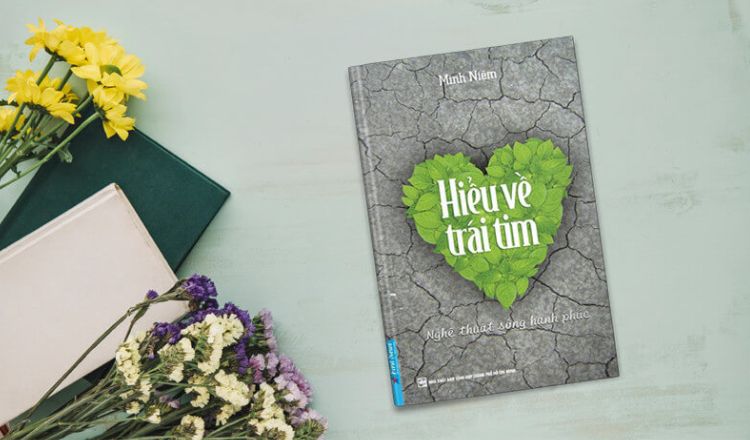 hieu_ve_trai_tim_ebcfecb481 Sách: Hiểu Về Trái Tim - Tác giả Minh Niệm