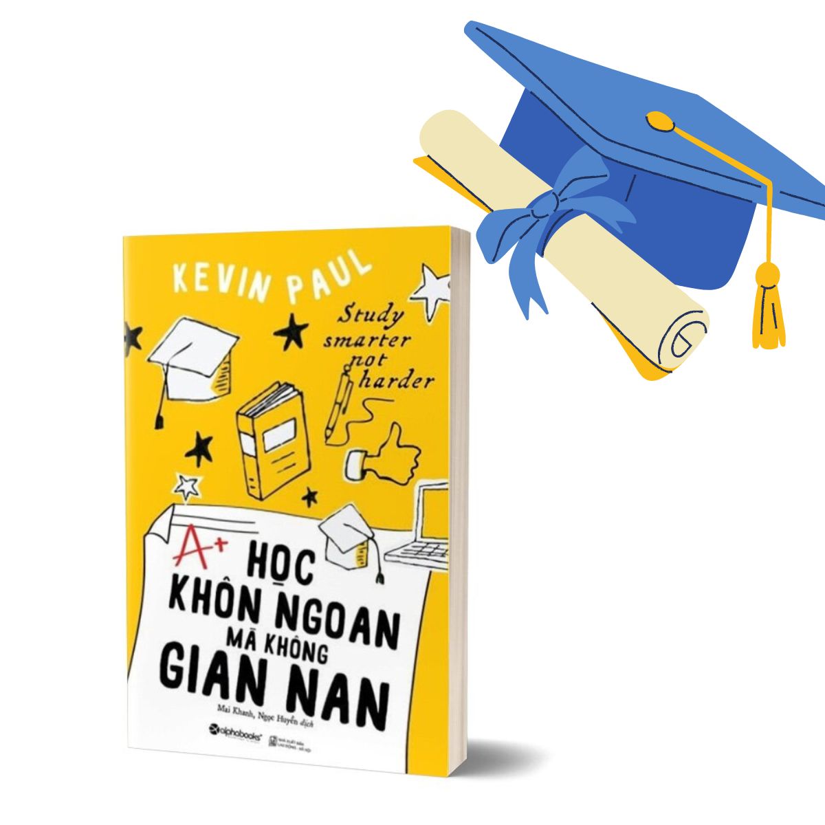 Sách: Học khôn ngoan mà không gian nan – Tác giả: Kevin Paul