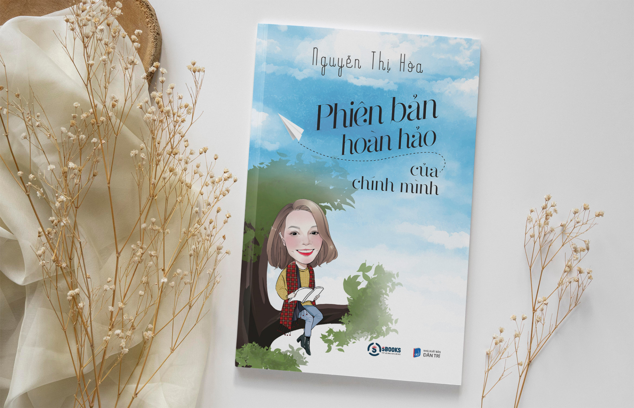 SÁCH: PHIÊN BẢN HOÀN HẢO CỦA CHÍNH MÌNH – TÁC GIẢ: NGUYỄN THỊ HÒA