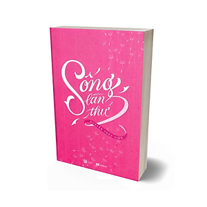 Sống lần thứ 2 – Nguyễn Thủy Tiên | NXB Lao Động, 2022