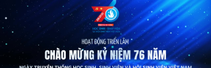 [HOẠT ĐỘNG TRIỂN LÃM] CHÀO MỪNG KỶ NIỆM 76 NĂM NGÀY TRUYỀN THỐNG HỌC SINH, SINH VIÊN VÀ HỘI SINH VIÊN VIỆT NAM (09/01/1950 – 09/01/2026)